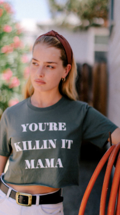 You're Killing it Mama Graphic Crop Tee